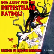 Red Alert for the Interstellar Patrol!