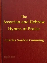 The Assyrian and Hebrew Hymns of Praise