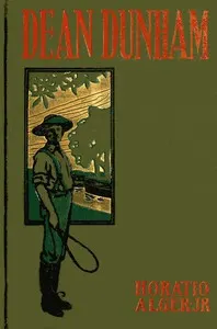 Dean Dunham; Or, the Waterford Mystery