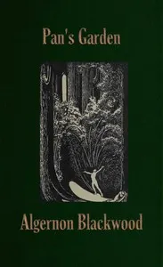 Pan's garden: a volume of nature stories