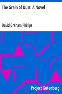 The Grain of Dust: A Novel