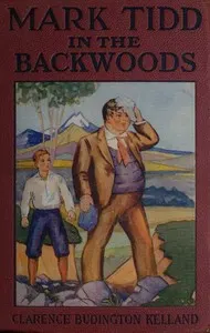 Mark Tidd in the Backwoods
