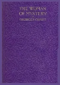 The woman of mystery