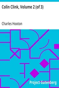 Colin Clink, Volume 2 (of 3)
