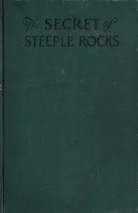 The Secret of Steeple Rocks