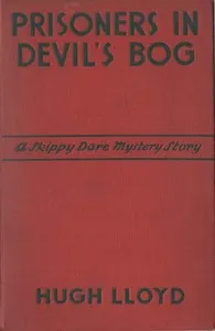 Prisoners in Devil's Bog: A Skippy Dare Mystery Story