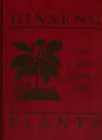 Ginseng and Other Medicinal Plants: A Book of Valuable Information for Growers as Well as Collectors of Medicinal Roots, Barks, Leaves, Etc.