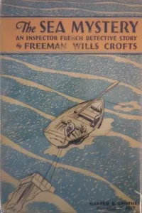 The sea mystery: An Inspector French detective story