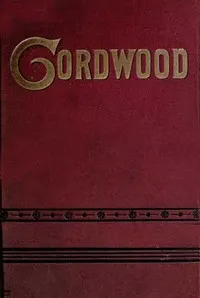 Bill Nye's Cordwood