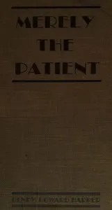 Merely the patient