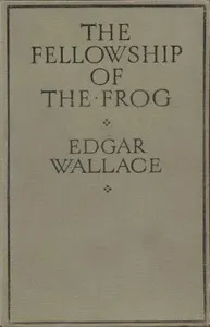 The Fellowship of the Frog