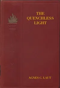 The quenchless light