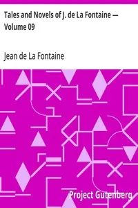 Tales and Novels of J. de La Fontaine — Volume 09