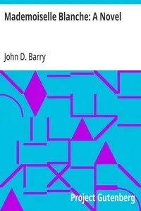 Mademoiselle Blanche: A Novel
