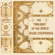 The Twilight of the Souls