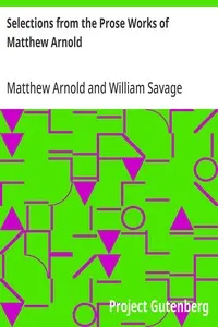 Selections from the Prose Works of Matthew Arnold