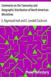 Comments on the Taxonomy and Geographic Distribution of North American Microtines