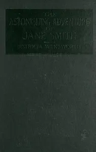 The Astonishing Adventure of Jane Smith