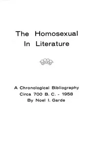 The homosexual in literature: a chronological bibliography, circa 700 B.C.-1958