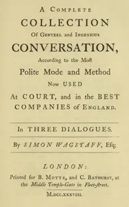 Polite Conversation in Three Dialogues
