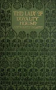 The Lady of Loyalty House: A Novel