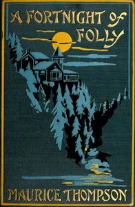 A Fortnight of Folly