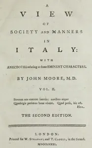 A View of Society and Manners in Italy, Volume 2 (of 2): With Anecdotes Relating to some Eminent Characters