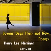Joyous Days Then and Now