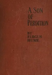 A Son of Perdition: An Occult Romance