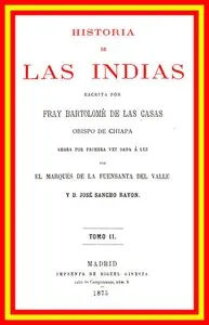 Historia de las Indias (vol. 2 de 5)