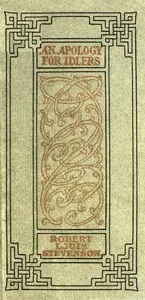 An apology for idlers, and other essays