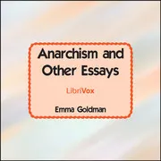Anarchism and Other Essays