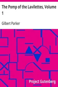 The Pomp of the Lavilettes, Volume 1