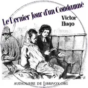 Le Dernier Jour d’un Condamné (Version 2)