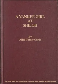 A Yankee Girl at Shiloh