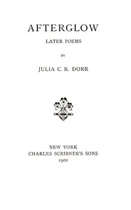 Afterglow: Later poems