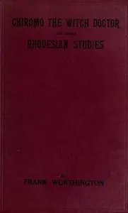 The Witch Doctor and other Rhodesian Studies