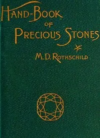 A Hand-book of Precious Stones