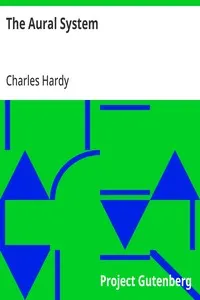 The Aural System: Being the Most Direct, the Straight-Line Method for the Simultaneous Fourfold Mastery of a Foreign Language.
