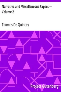 Narrative and Miscellaneous Papers — Volume 2