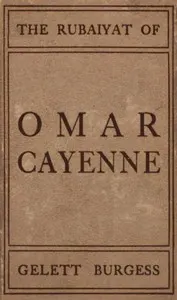 The Rubaiyat of Omar Cayenne