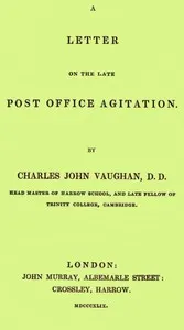 A Letter on the Late Post Office Agitation