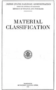 Material Classification: Recommended by the Railway Storekeepers' Association