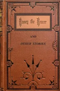 Binney the beaver, and other stories