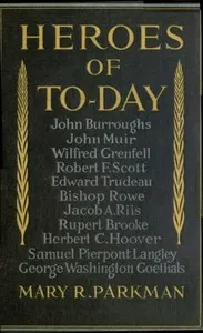 Heroes of To-Day