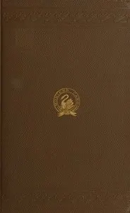 The Peak in Darien, With Some Other Inquiries Touching Concerns of the Soul and the Body: An Octave of Essays