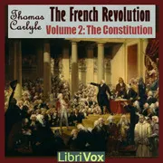 The French Revolution Volume II The Constitution