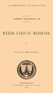Weeds used in medicine