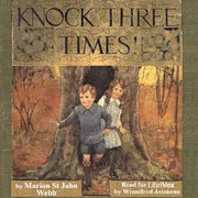 Knock Three Times!