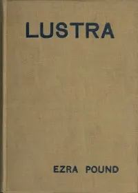 Lustra of Ezra Pound